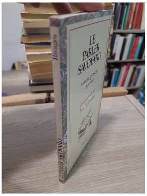 Le parler savoyard - Mots et expressions du terroir