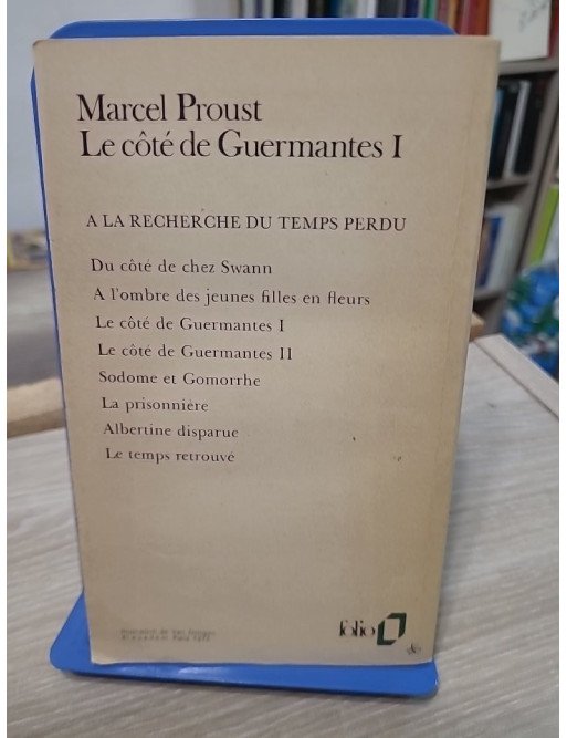 Le Côté de Guermantes Tome 1 - Folio n°88 6 DE PROUST