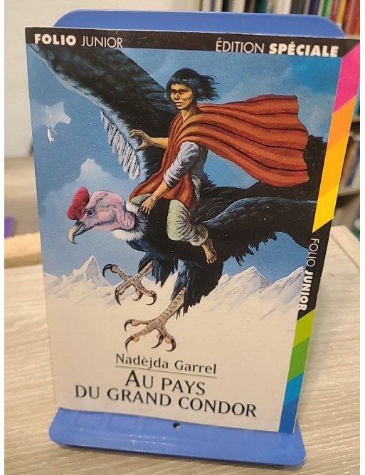 Au pays du grand condor - Contes et légendes d'Amérique du Sud