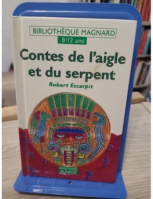Contes de l'aigle et du serpent - Récits jeunesse illustrés