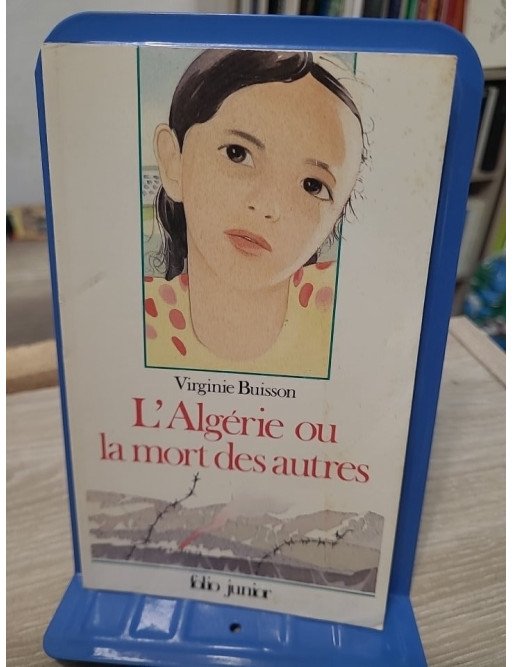 L'Algérie ou la mort des autres - Folio Junior n°201