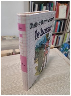 Chefs-d'œuvre Jeunesse - Le Bossu