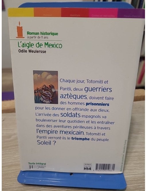 L'Aigle de Mexico - Roman historique jeunesse sur l'empire aztèque