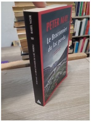 Le Braconnier du lac perdu - Babel Noir n°101