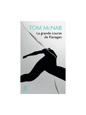 La grande course de Flanagan de Tom McNab