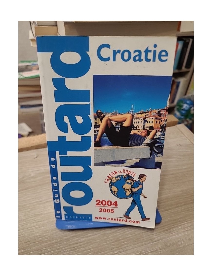 Croatie 2004-2005 - Guide du Routard