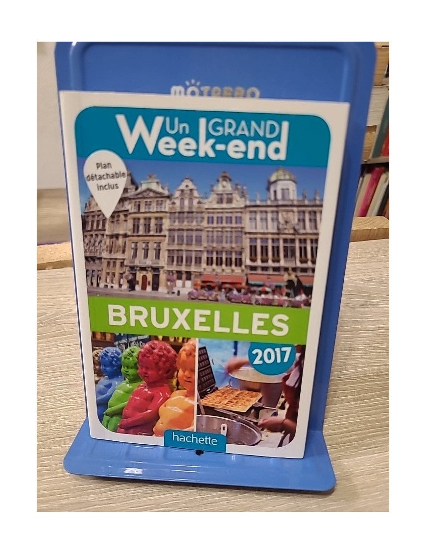 Un grand week-end à Bruxelles