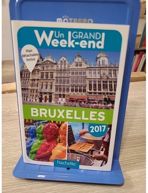 Un grand week-end à Bruxelles