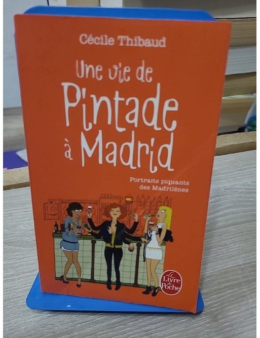 Une vie de pintade à Madrid