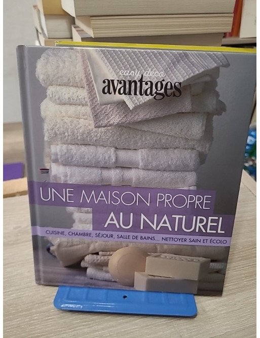 Une Maison Propre au Naturel
