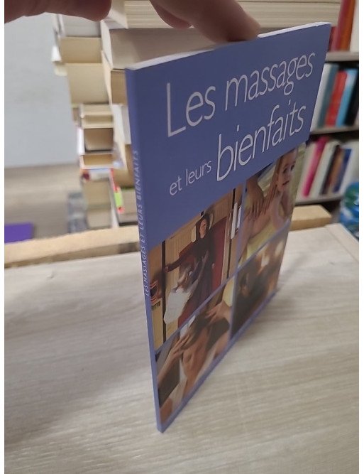 Les massages et leurs bienfaits