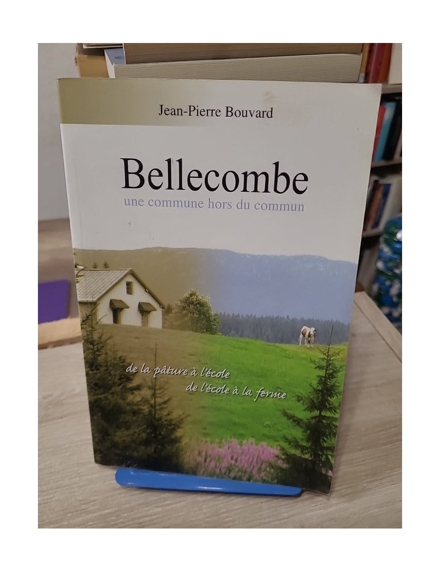 Bellecombe, une commune hors du commun… de la pâture à l’école, de l’école à la ferme (Haut Jura)