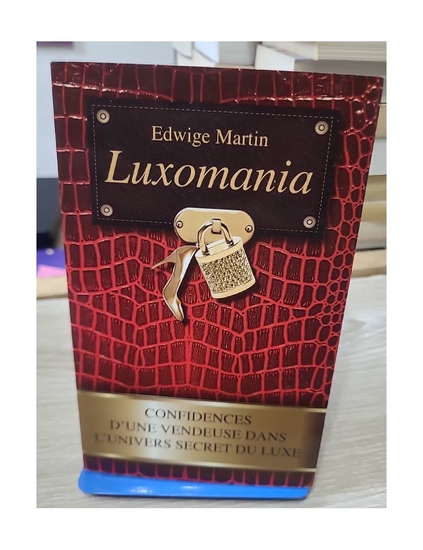 Luxomania