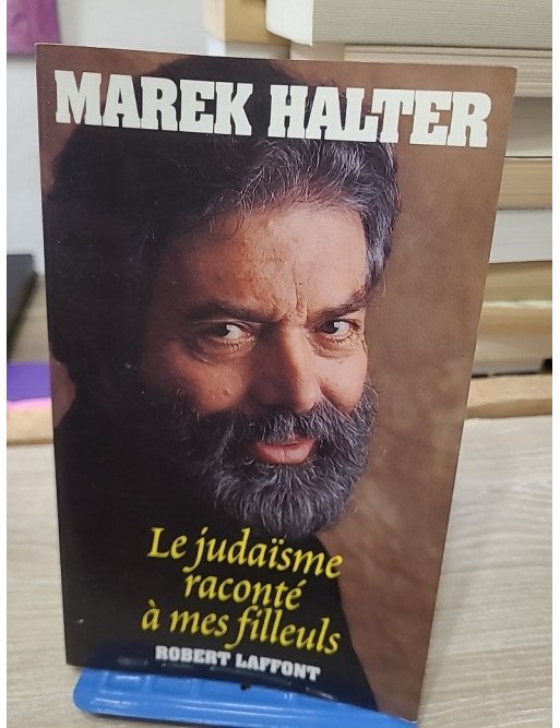 Le judaïsme raconté à mes filleuls