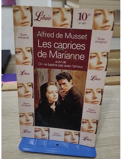 Les Caprices de Marianne - Suivi de On ne badine pas avec l'amour