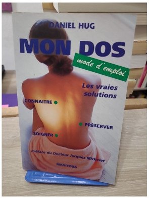 Mon dos, mode d'emploi