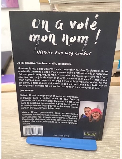 On a volé mon nom ! Histoire d'un long combat