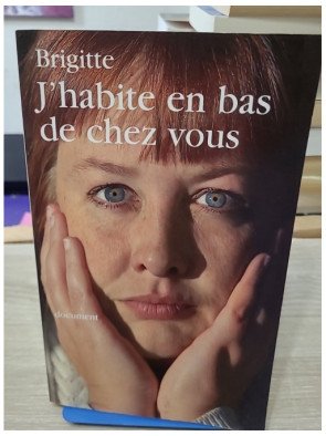 J'habite en bas de chez vous