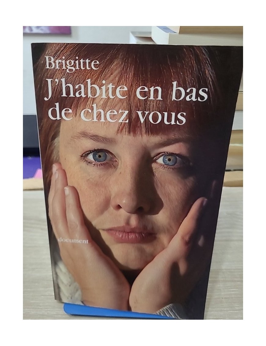 J'habite en bas de chez vous