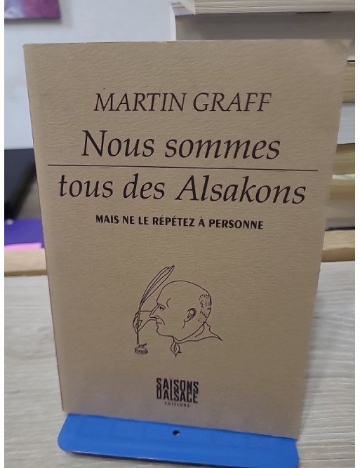 Nous sommes tous des alsakons