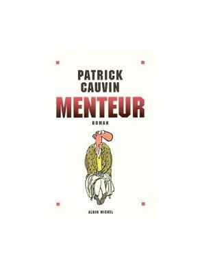 Menteur de Patrick Cauvin