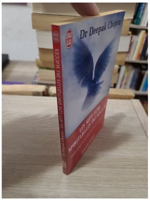 Les sept lois spirituelles du succès - Demandez le bonheur et vous le recevrez