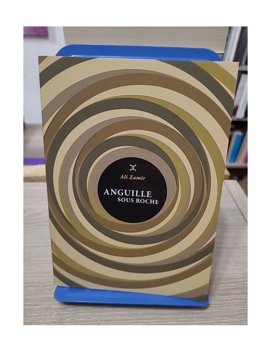 Anguille sous roche - Ali Zamir