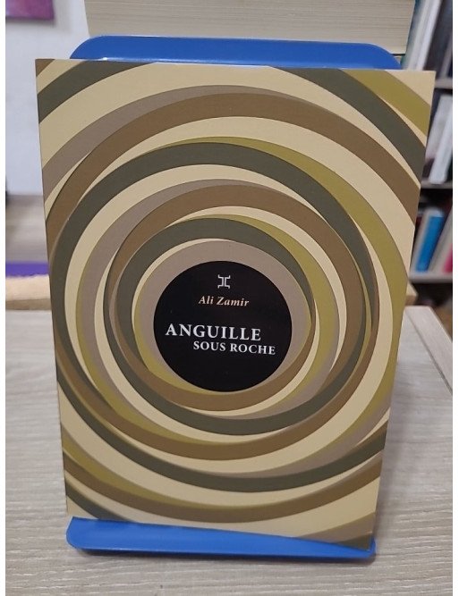 Anguille sous roche - Ali Zamir