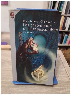 Les Chroniques des Crépusculaires - Mathieu Gaborit