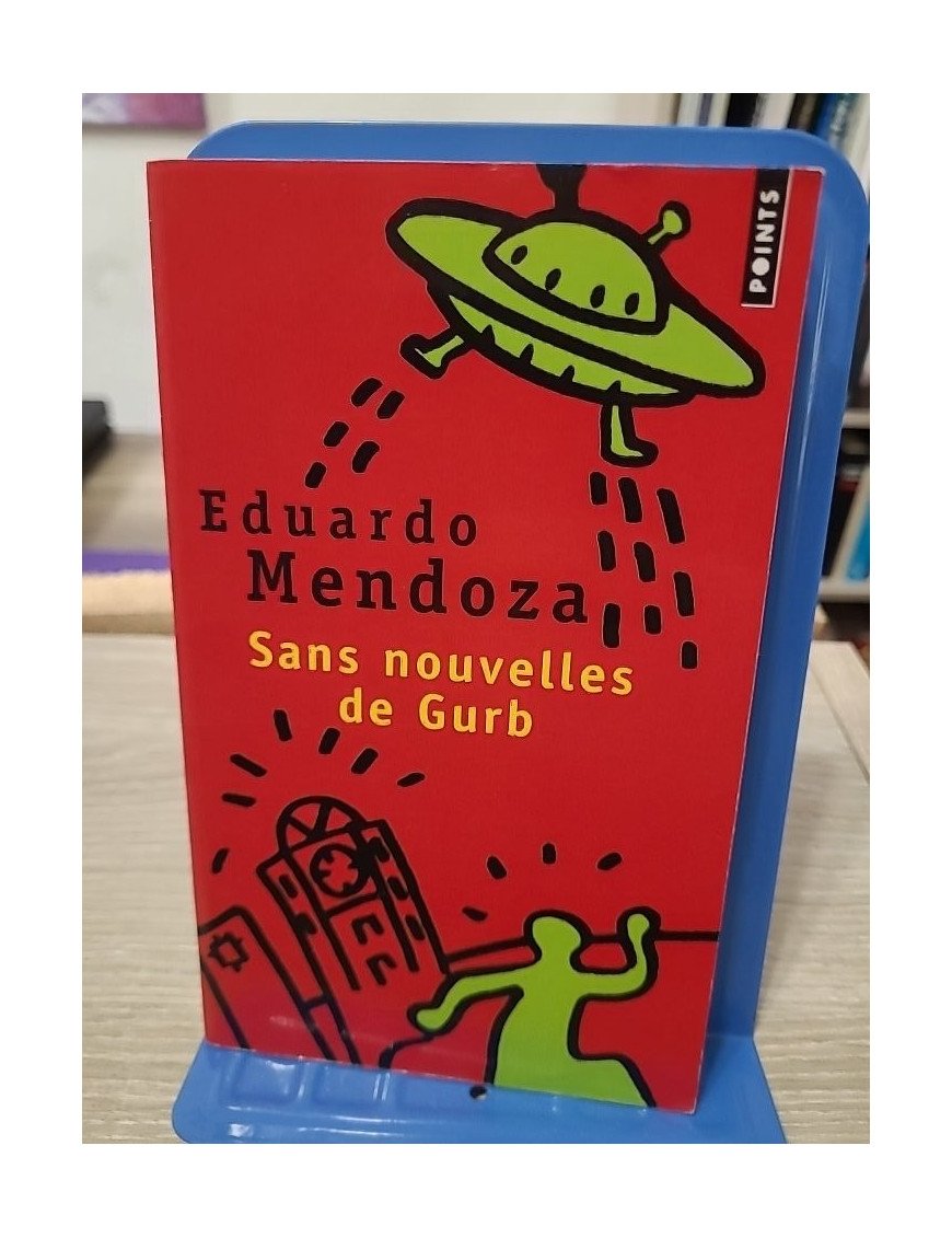 Sans nouvelles de Gurb - Eduardo Mendoza