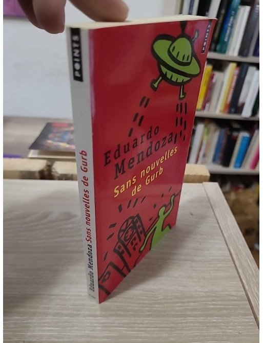 Sans nouvelles de Gurb - Eduardo Mendoza