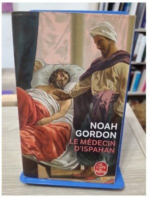 Le Médecin d'Ispahan - Noah Gordon