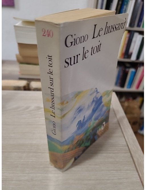 Le hussard sur le toit - Jean Giono