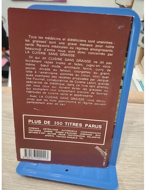 La cuisine sans graisse - Recettes légères et astuces santé