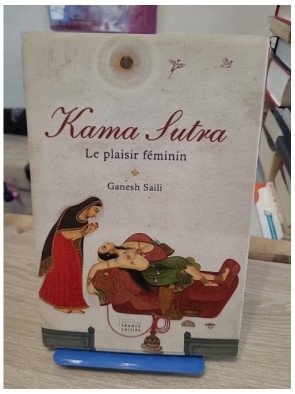 Kama-sutra - Le plaisir féminin