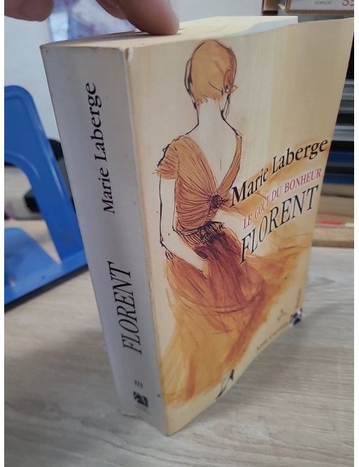 Le Goût du Bonheur Tome 3 - Florent - Saga familiale au Québec des années 50-60