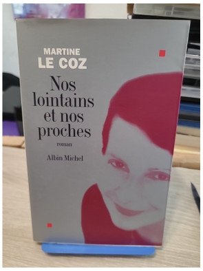 Nos lointains et nos proches - Roman poignant sur l'amour, la foi et la résilience