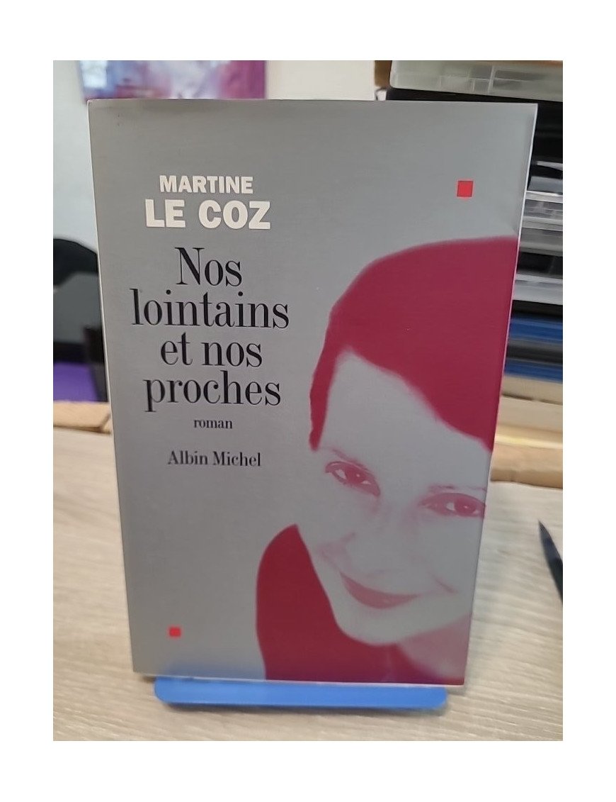 Nos lointains et nos proches - Roman poignant sur l'amour, la foi et la résilience