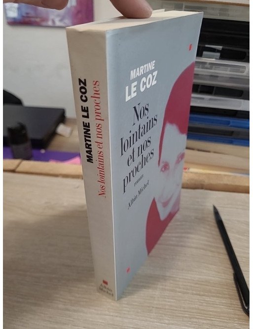 Nos lointains et nos proches - Roman poignant sur l'amour, la foi et la résilience