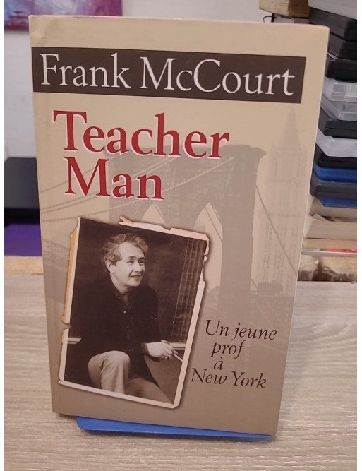 Teacher Man - Mémoires d'un professeur entre Irlande et New York