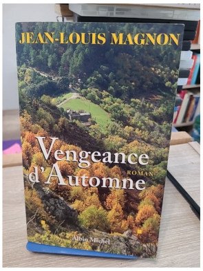 Vengeance d'automne - Roman policier entre Cévennes et mémoire de guerre