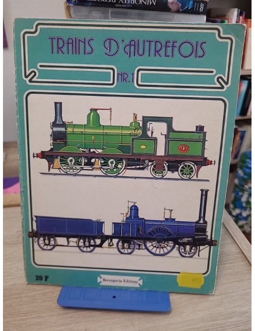 Trains d'autrefois n°1