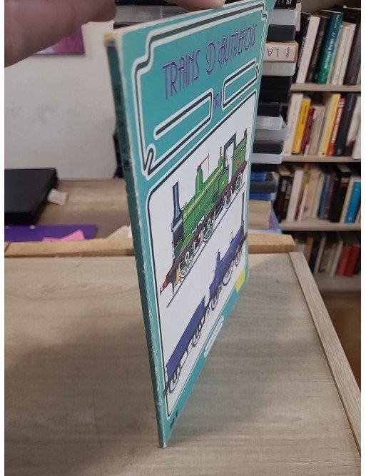 Trains d'autrefois n°1