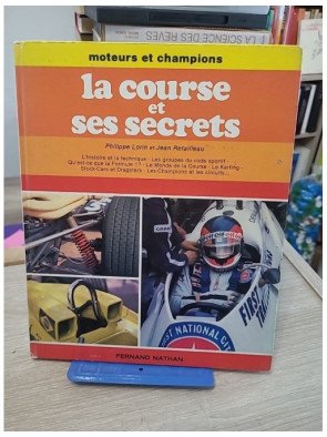 La course et ses secrets - Moteurs et champions n°4