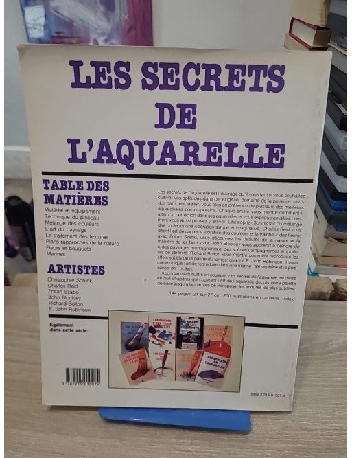 Les Secrets de l'aquarelle - Techniques et conseils des grands maîtres
