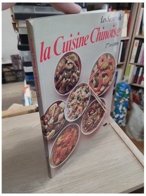 Les secrets de la cuisine chinoise - 177 recettes