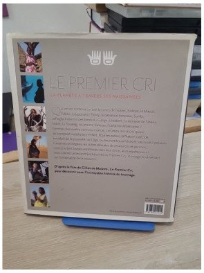 Le Premier Cri - La Planète à travers ses naissances