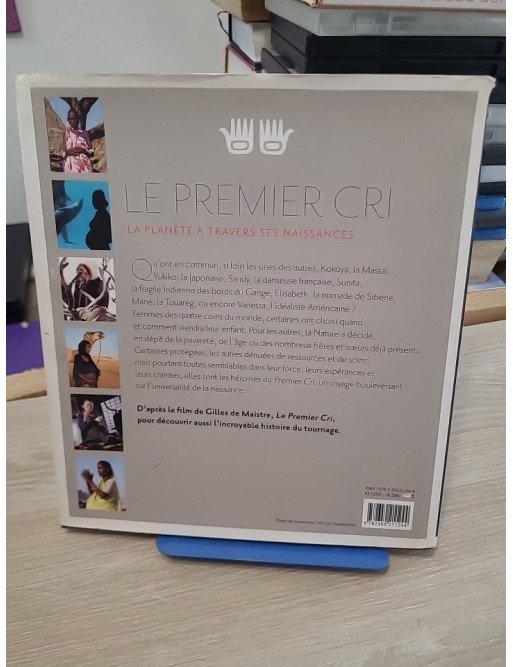 Le Premier Cri - La Planète à travers ses naissances