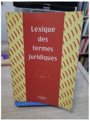 Lexique des termes juridiques - 13e édition