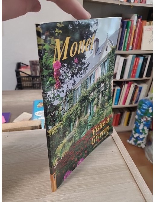 Monet visite à Giverny - Découverte illustrée de l'univers du peintre